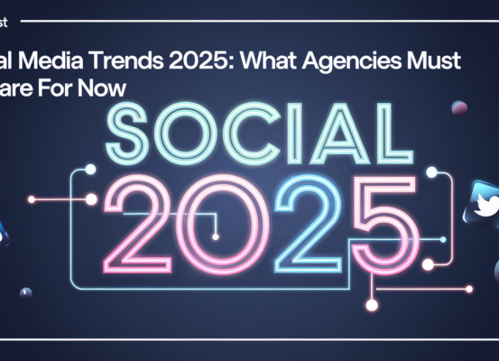 Banner with 'Social Media Trends 2025: What Agencies Must Prepare For Now' in bold text, futuristic design.
