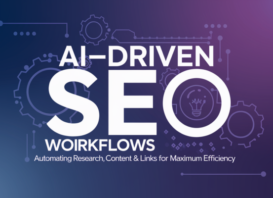 Blog banner with title 'AI-Driven SEO Workflows' in bold, tech-inspired font.