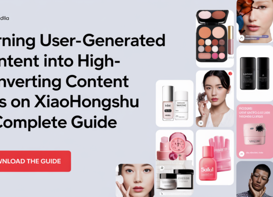 Blog banner with title 'Turning User-Generated Content into High-Converting Ads on Xiaohongshu: A Complete Guide' set on a sleek, modern design background.
