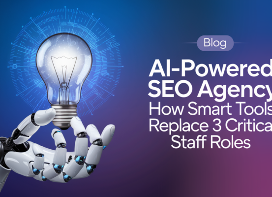 Banner with title 'AI-Powered SEO Agency: How Smart Tools Replace 3 Critical Staff Roles' on a modern tech-themed background.