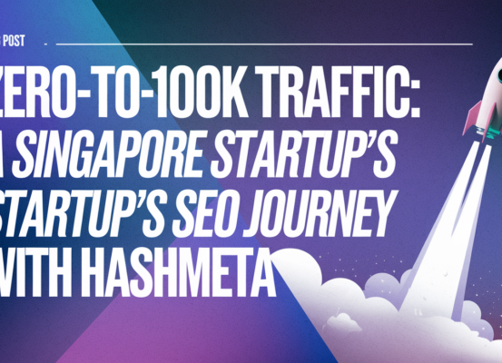 Banner with 'Zero-to-100K Traffic' title, Singapore skyline backdrop