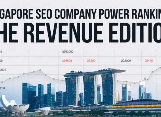Banner with 'Singapore SEO Company Power Rankings: The Revenue Edition' title on vibrant background