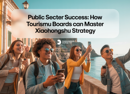 Blog banner with title 'Public Sector Success: How Tourism Boards Can Master Xiaohongshu Strategy' in bold text over a scenic background.