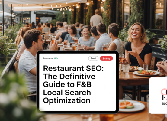 Banner with 'Restaurant SEO: The Definitive Guide to F&B Local Search Optimization' title.