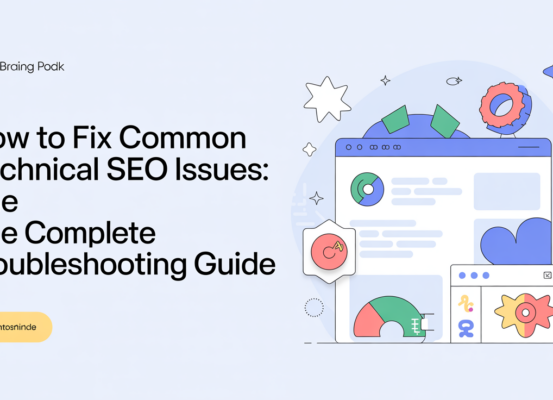 Banner with title 'How to Fix Common Technical SEO Issues: The Complete Troubleshooting Guide', featuring digital tools and gears.