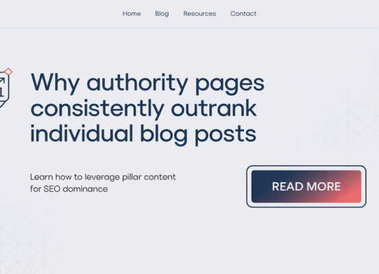 Banner with 'Why Authority Pages Consistently Outrank Individual Blog Posts' in bold text