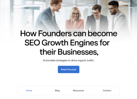 Blog banner titled 'How Founders Can Become SEO Growth Engines for Their Businesses' with dynamic graphics.
