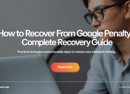Blog banner titled 'How to Recover from Google Penalty: Complete Recovery Guide' with a professional design.