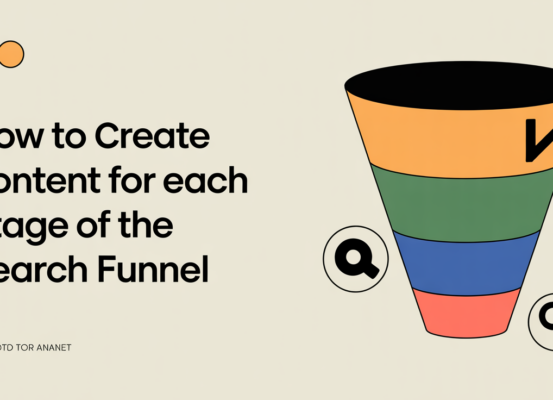 Blog banner with the title 'How to Create Content for Each Stage of the Search Funnel' on a digital background.
