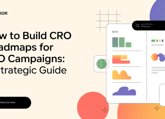 Blog banner with title 'How to Build CRO Roadmaps for SEO Campaigns: A Strategic Guide' in bold font