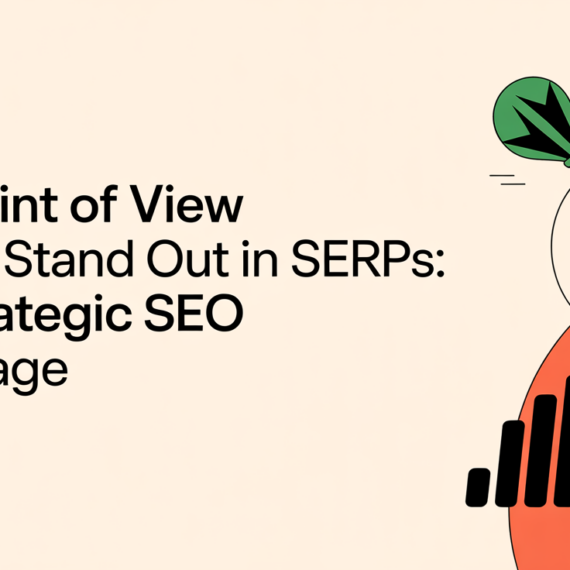 Blog banner with title 'Why Point of View Articles Stand Out in SERPs' on a dynamic, abstract background