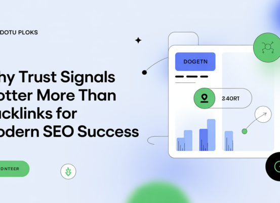 Blog banner with title 'Why Trust Signals Matter More Than Backlinks For Modern SEO Success' over a digital-themed background.