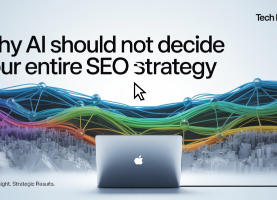 Blog banner with 'Why AI Should Not Decide Your Entire SEO Strategy' in bold text