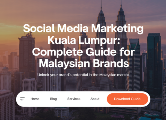 Banner reading 'Social Media Marketing Kuala Lumpur: Complete Guide for Malaysian Brands' with city skyline backdrop.