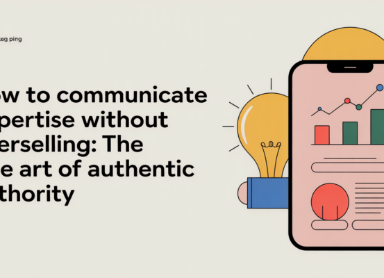 Banner with 'How to Communicate Expertise Without Overselling' in elegant font, subtle background