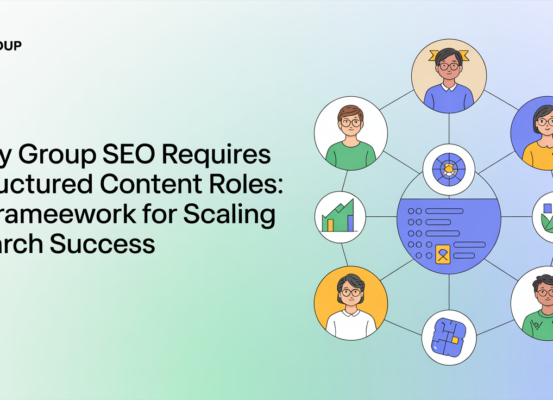 Banner with the title 'Why Group SEO Requires Structured Content Roles' on a sleek, modern background.