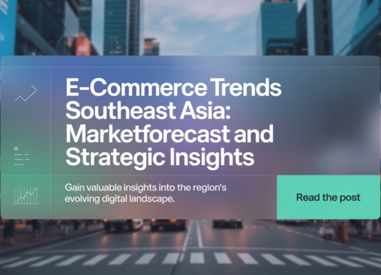 Banner with title 'E-commerce Trends Southeast Asia: Market Forecast and Strategic Insights' on a modern design