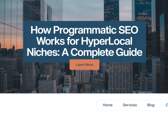 Banner with title 'How Programmatic SEO Works for Hyperlocal Niches: A Complete Guide' over a digital map background.