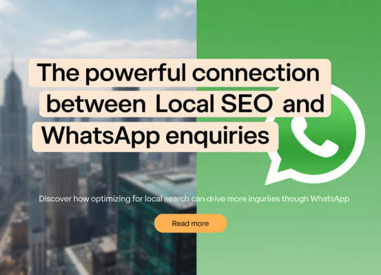 Blog banner titled 'The Powerful Connection Between Local SEO and WhatsApp Enquiries' with icons of a location pin and chat bubble.