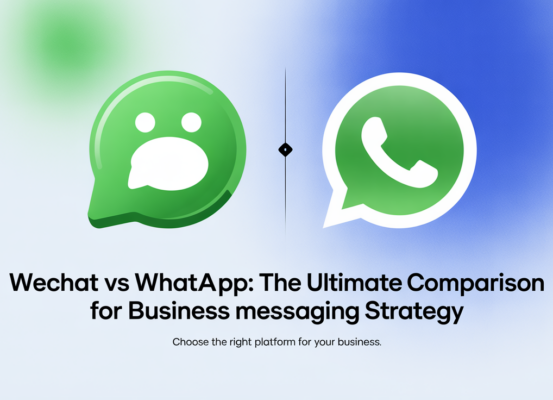 WeChat vs WhatsApp banner for business messaging strategy comparison.