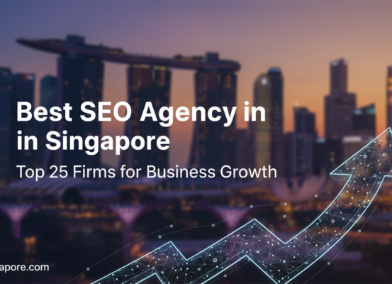 Banner with 'Best SEO Agency in Singapore: Top 25 Firms for Business Growth' title