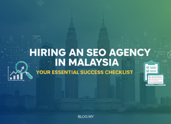 Banner with 'Hiring an SEO Agency in Malaysia: Your Essential Success Checklist' in bold text.