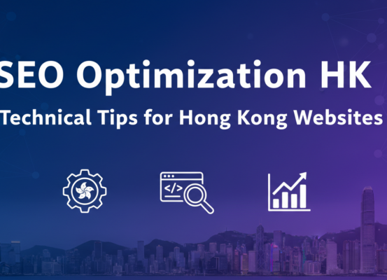 Banner with 'SEO Optimization HK: Technical Tips for Hong Kong Websites' title, digital theme