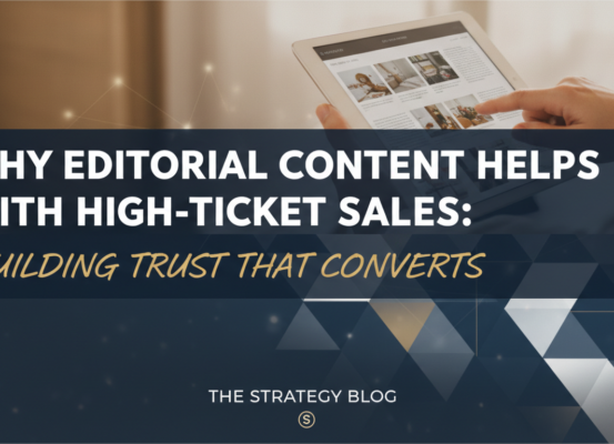 Banner with title 'Why Editorial Content Helps With High-Ticket Sales: Building Trust That Converts'.