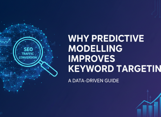 Banner with title 'Why Predictive Modelling Improves Keyword Targeting: A Data-Driven Guide' on a tech-themed background