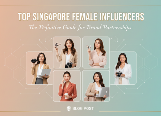 Banner with 'Top Singapore Female Influencers: Definitive Guide' in bold text, vibrant background