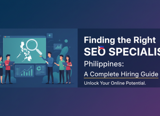Blog banner: 'Finding the Right SEO Specialist Philippines: A Complete Hiring Guide' in bold text.