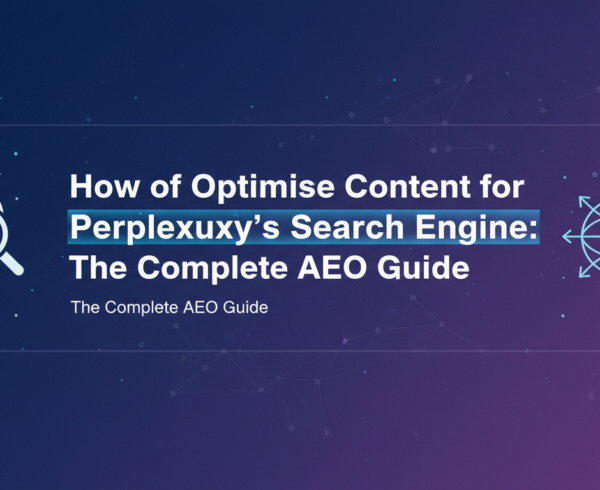 Blog banner titled 'How to Optimise Content for Perplexity's Search Engine: The Complete AEO Guide'