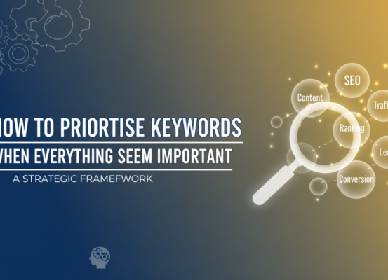 Blog banner titled 'How to Prioritise Keywords' with a strategic focus theme