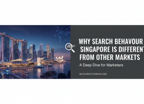 Blog banner titled 'Why Search Behaviour in Singapore Is Different' with a city skyline background.