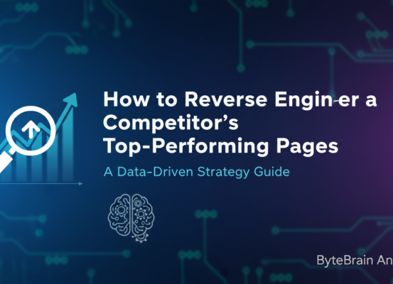 Blog banner with title 'How to Reverse Engineer a Competitor's Top-Performing Pages: A Data-Driven Strategy Guide' in bold text on a sleek, modern background.