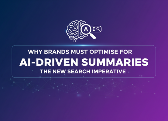 Blog banner with title 'Why Brands Must Optimise for AI-Driven Summaries: The New Search Imperative' in bold font over a digital network background.