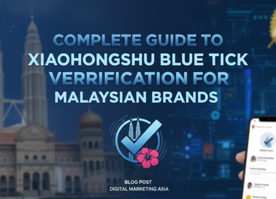 Banner for 'Complete Guide to Xiaohongshu Blue Tick Verification for Malaysian Brands' with stylish design.
