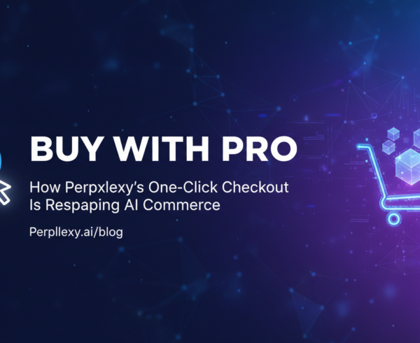 Banner with 'Buy with Pro: Perplexity's One-Click Checkout Reshaping AI Commerce'