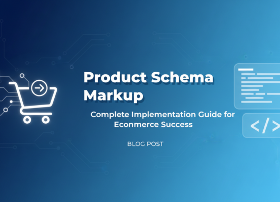 Banner with the title 'Product Schema Markup: Complete Implementation Guide for Ecommerce Success' on a modern digital background.