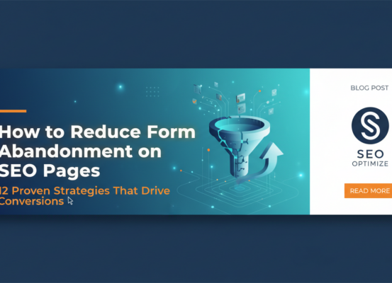 Banner with title 'How to Reduce Form Abandonment on SEO Pages: 12 Proven Strategies'