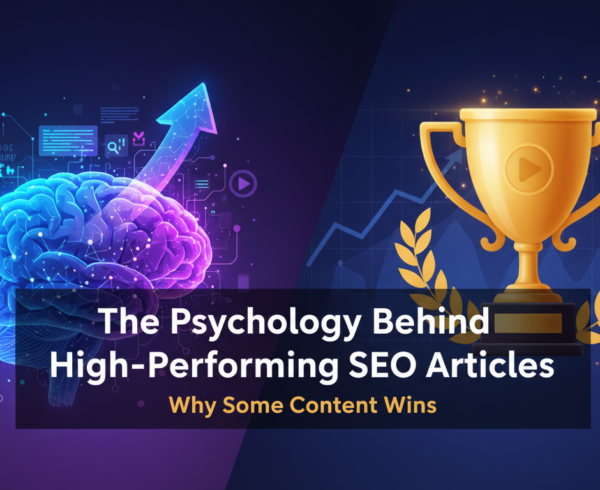Banner with title 'The Psychology Behind High-Performing SEO Articles' on a digital background.
