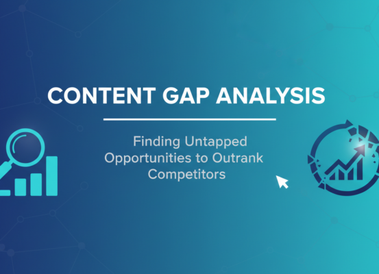 Blog banner: 'Content Gap Analysis' title with graph and arrows illustrating growth