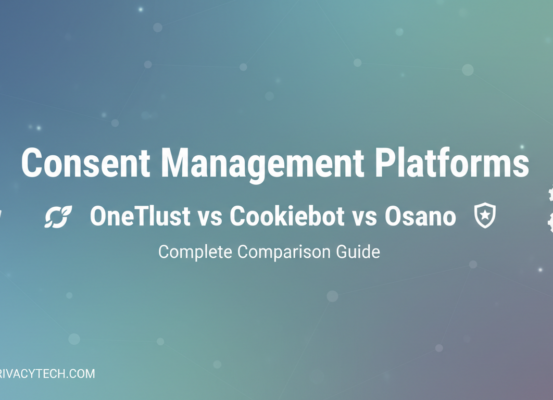 Blog banner titled 'Consent Management Platforms: OneTrust vs Cookiebot vs Osano - Complete Comparison Guide'