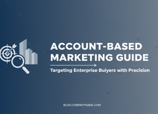 Blog banner with 'Account-Based Marketing Guide' title, focusing on enterprise buyers.