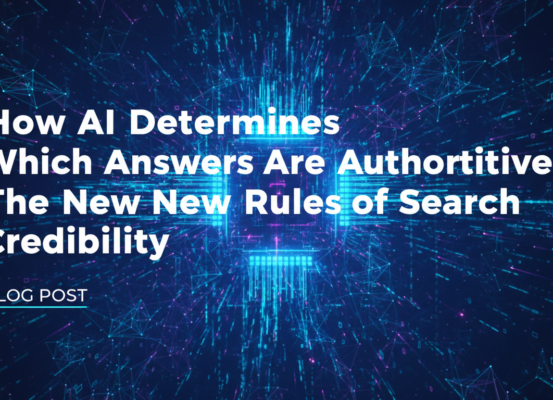 Blog banner with title 'How AI Determines Which Answers Are Authoritative' in bold font