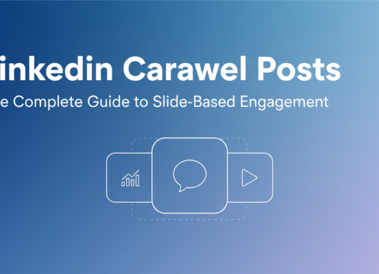 Blog banner with title: 'LinkedIn Carousel Posts: The Complete Guide to Slide-Based Engagement', featuring a sleek design.