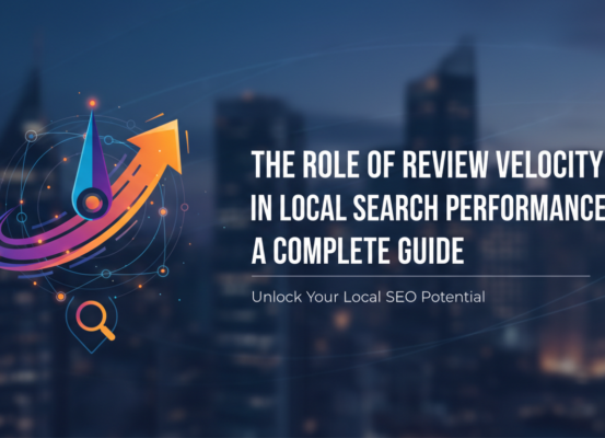 Blog banner with title 'The Role of Review Velocity in Local Search Performance: A Complete Guide' in bold.