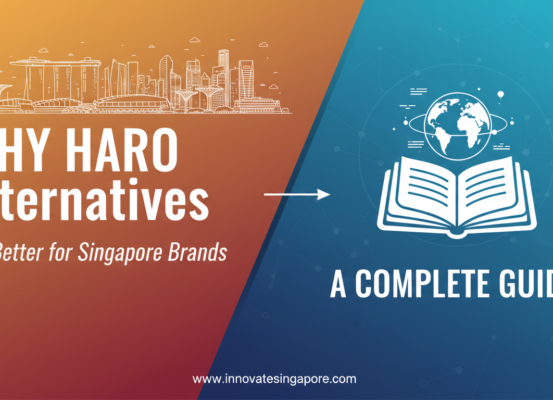 Blog banner with title 'Why HARO Alternatives Are Better for Singapore Brands: A Complete Guide'