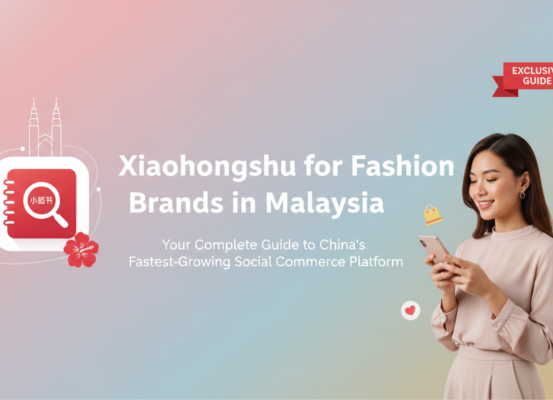 Blog banner with title 'Xiaohongshu for Fashion Brands in Malaysia: Your Complete Guide'