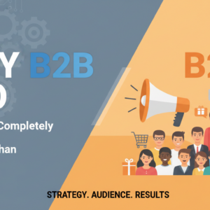 Blog banner with 'Why B2B SEO Requires a Different Approach Than B2C' title in bold fonts.
